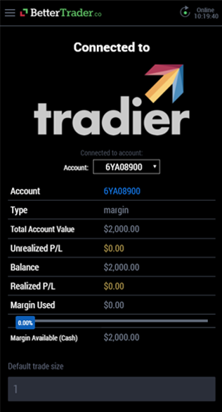 Balance on tradier at BetterTrader trading app
