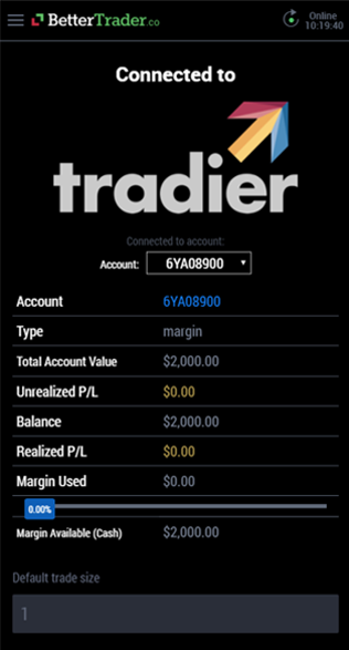 balance on tradier at BetterTrader trading app