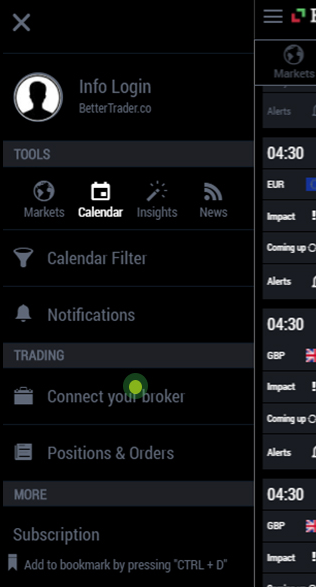 Connect to your broker at BetterTrader trading app 