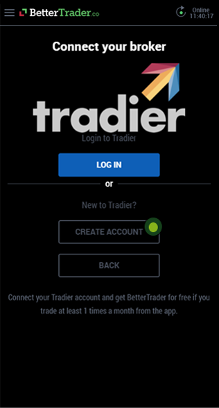 Create tradier account at BetterTrader trading app 
