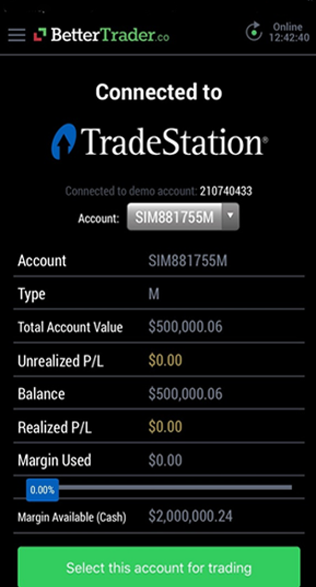 Final balance TradeStation at BetterTrader trading app